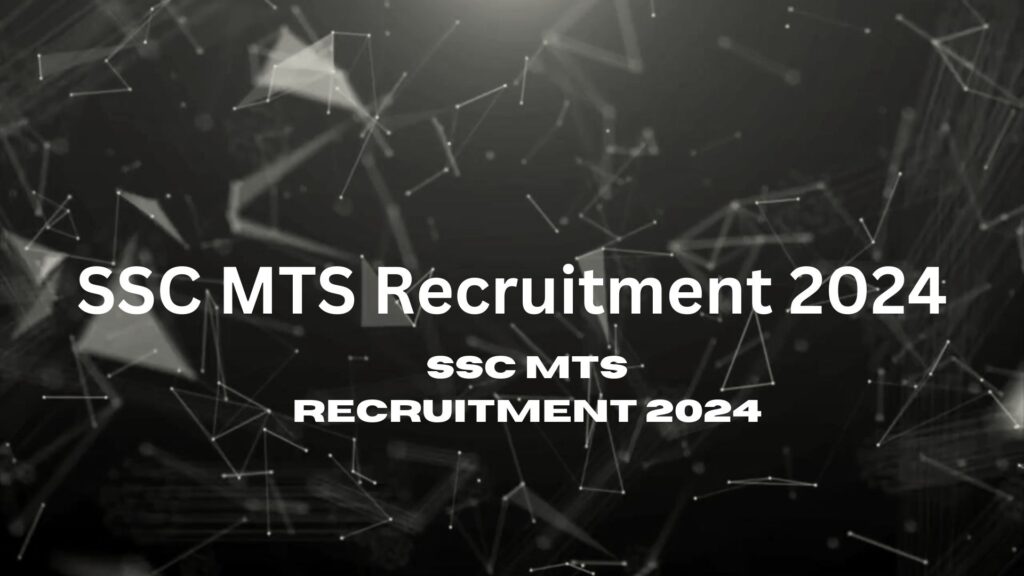 SSC MTS Recruitment 2024